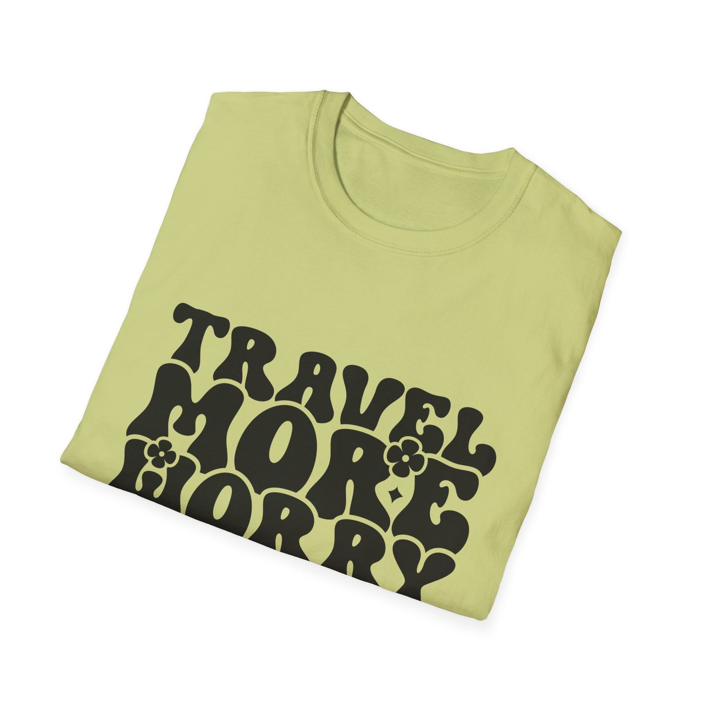 Unisex Softstyle T-Shirt, Travel More Worry Less