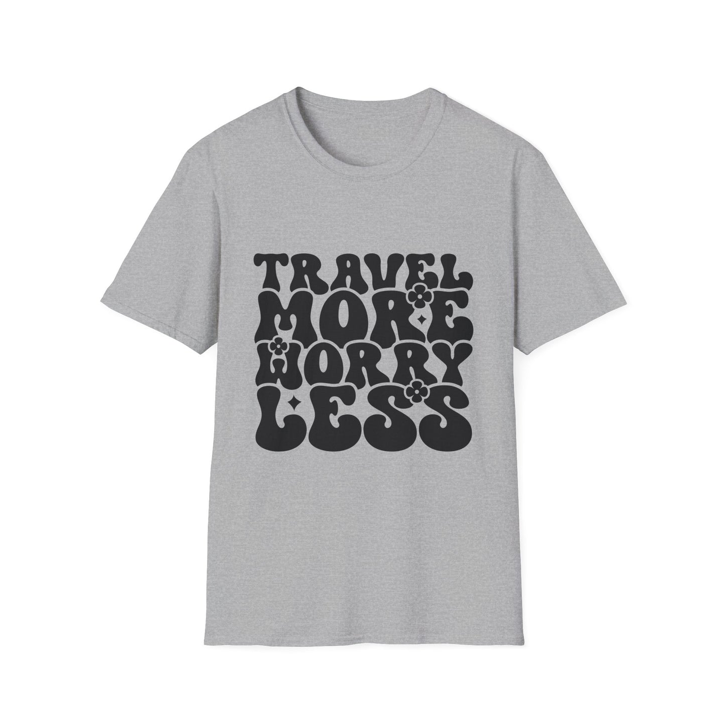 Unisex Softstyle T-Shirt, Travel More Worry Less